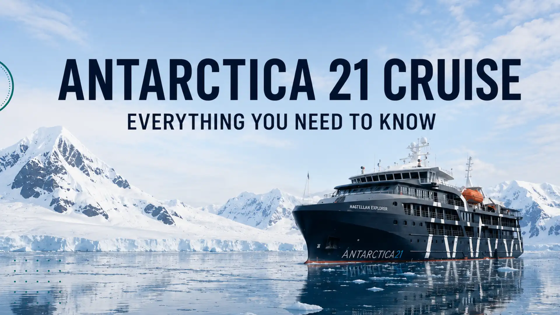 Antarctica21 Cruise Complete Details